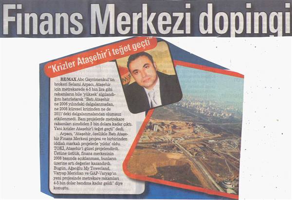 Selami Arpacı RE/MAX ABC - Ataşehir'e Finans Merkezi dopingi - SABAH GAZETESİ 12.01.2012 haberi