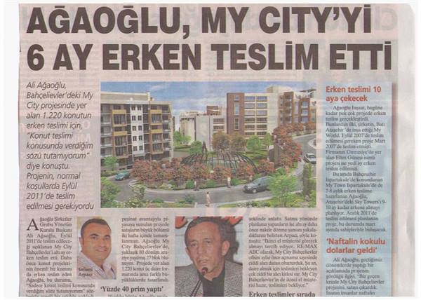 Selami Arpacı RE/MAX ABC - Ağaoğlu My Cıty Bahçelievler'de 6 ay Erken Teslim - MİLLİYET GAZETESİ EKONOMİ SAYFASI 01.03.2011 haberi