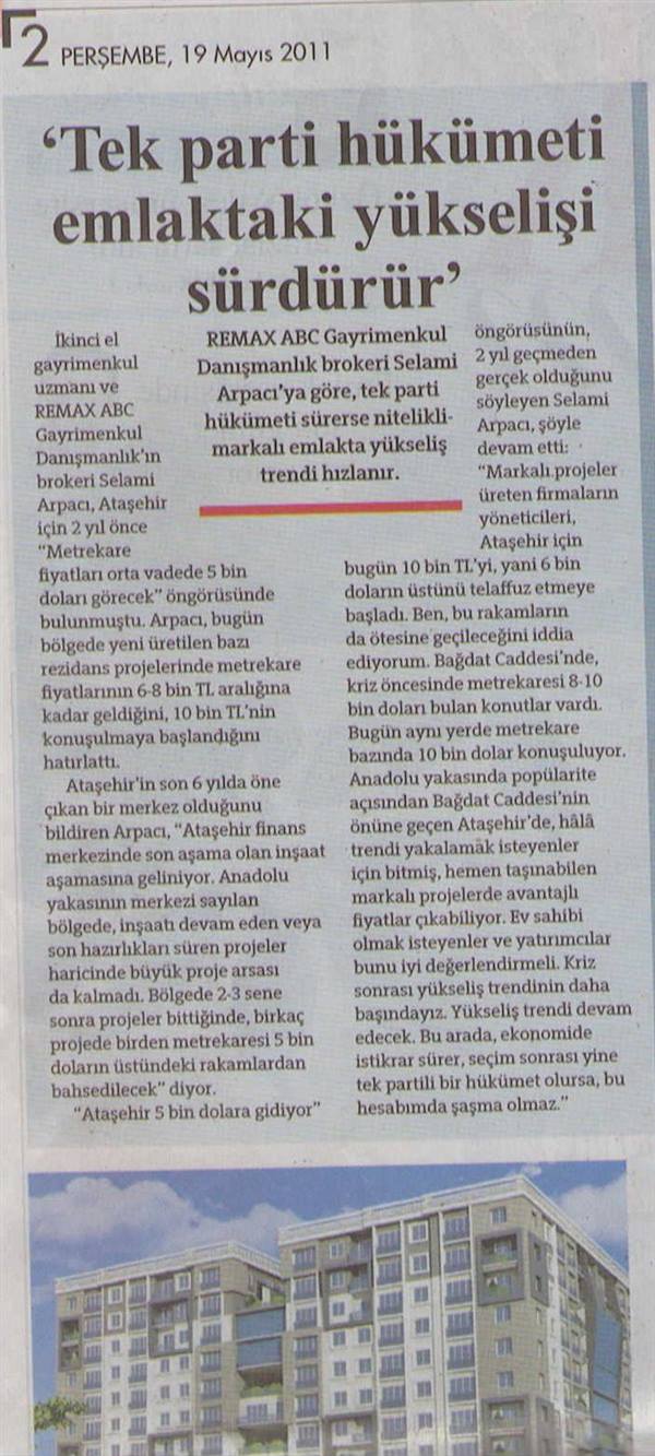 Selami Arpacı RE/MAX ABC - TEK PARTİ HÜKÜMETİ EMLAKTAKİ YÜKSELİŞİ SÜRDÜRÜR. - HÜRRİYET SERİ İLANLAR 19.05.2011 haberi