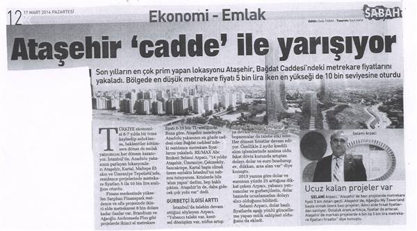Selami Arpacı RE/MAX ABC - ATAŞEHİR CADDE İLE YARIŞIYOR - SABAH GAZETESİ 17.03.2014 haberi