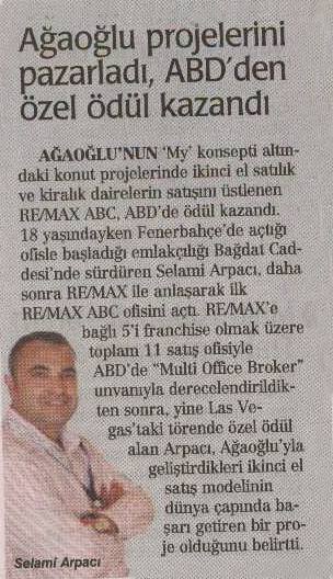 Selami Arpacı RE/MAX ABC - AĞAOĞLU PROJELERİNİ PAZARLADI ABD' DEN.. - SABAH GAZ. EMLAK MORTGAGE EKİ 19.06.2008 haberi